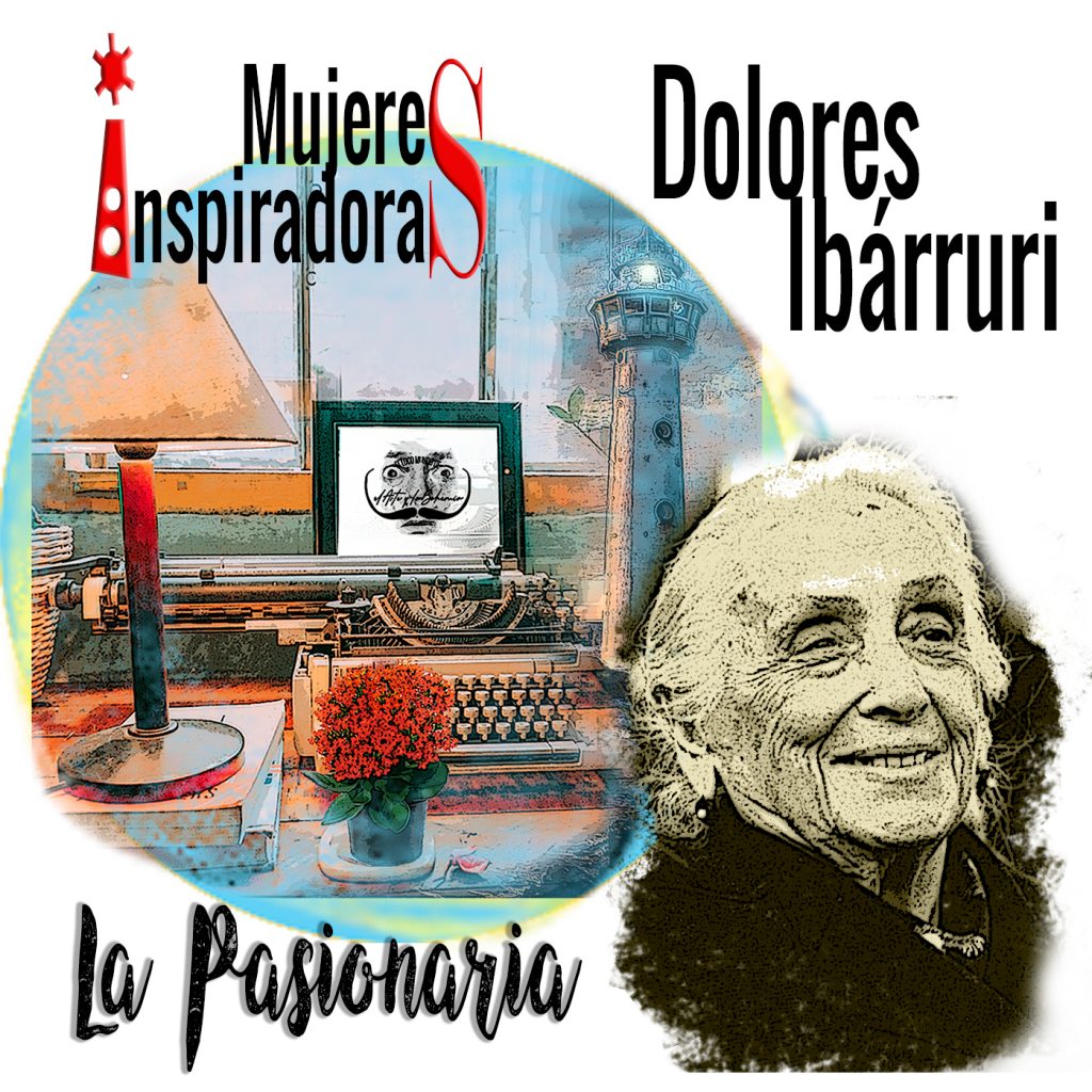 Mujeres Inspiradoras: Dolores Ibárruri, La Pasionaria, con fondo collage con máquina escribir y un faro coloreados. Loco Mundo Arte y Bohemia